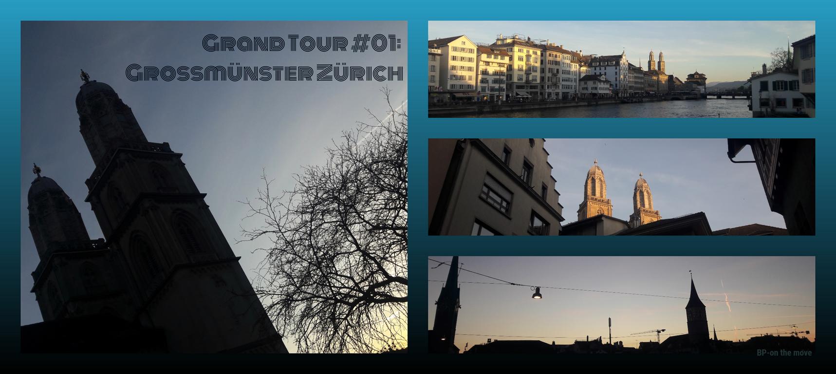Grand Tour #01_ Grossmünster Zürich